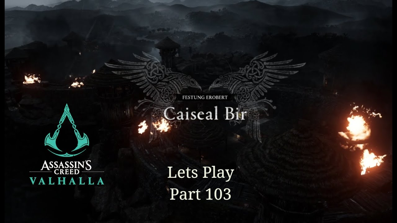 Lets Play: Assasin's Creed Valhalla - Part 103: Festung eingenommen
