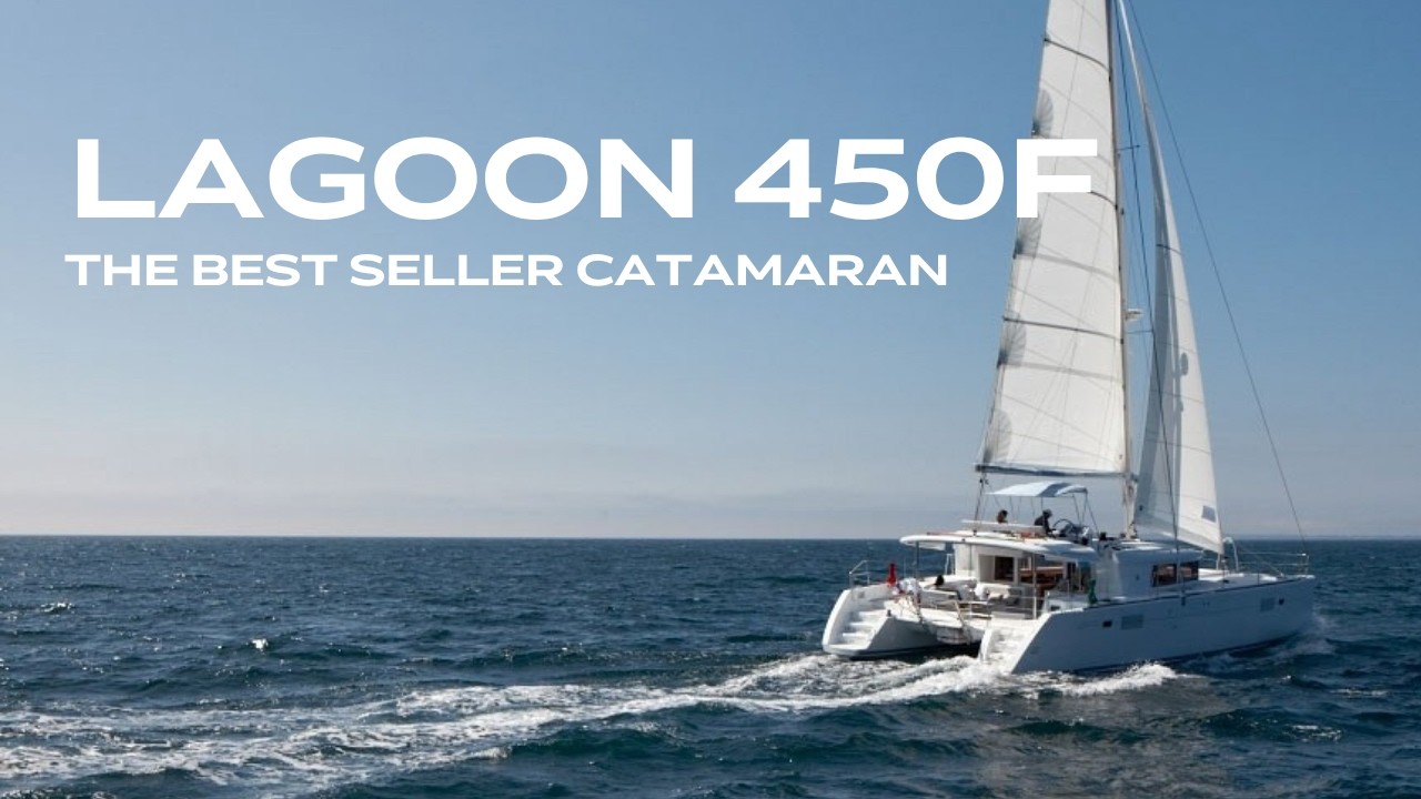 Lagoon 450 F: The best seller catamaran with a flybridge