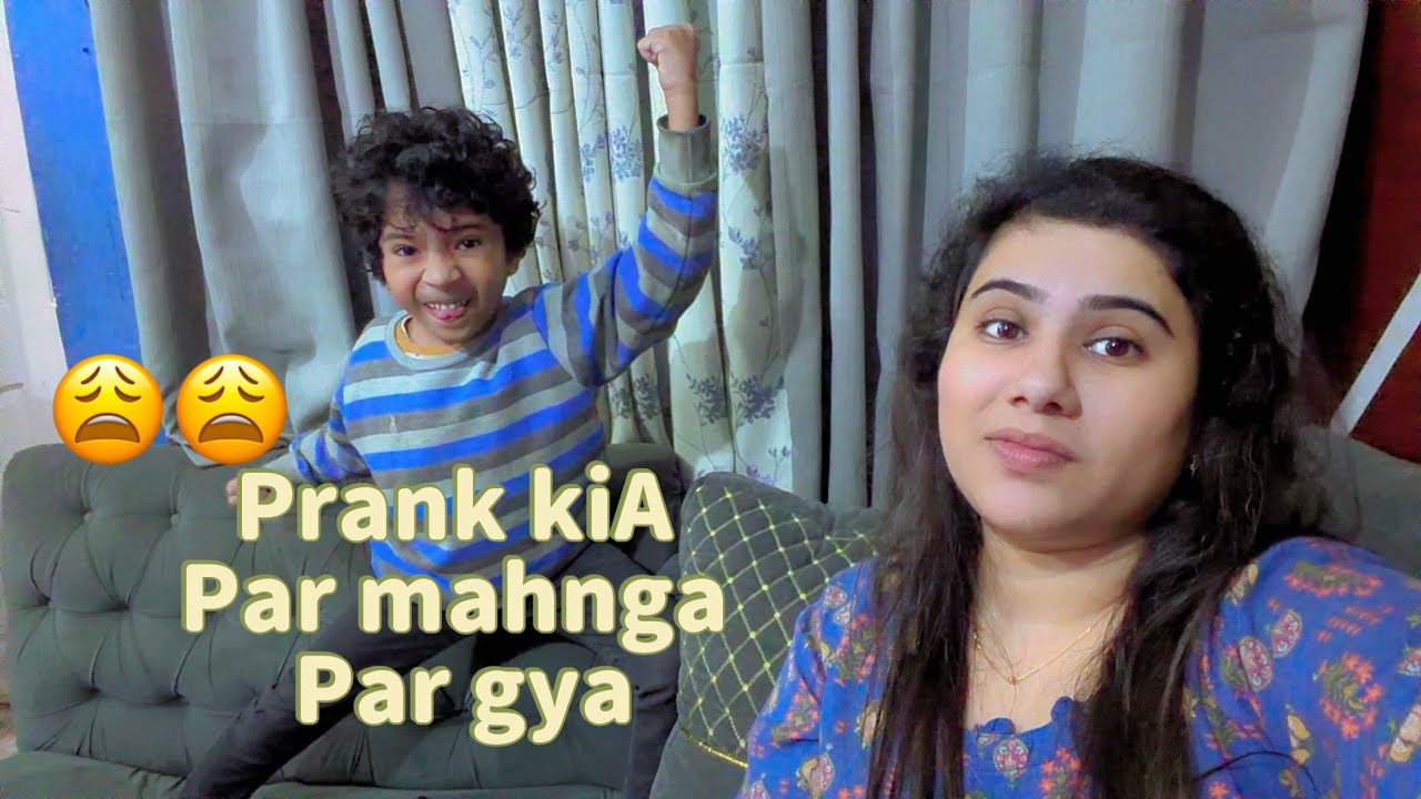 Prank Kia par mje mahnga par gya 😩😩