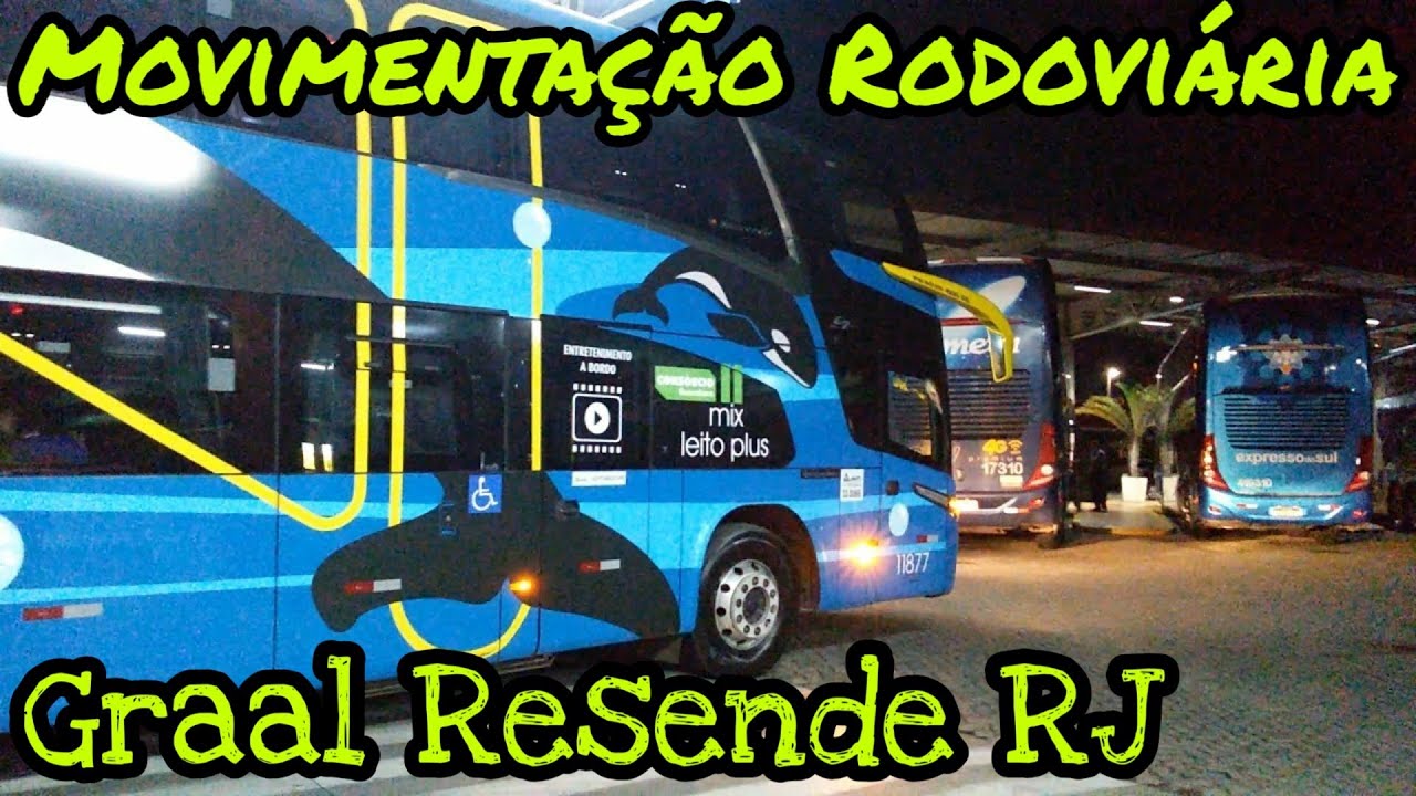 GRAAL RESENDE RJ #1 MOVIMENTAÇÃO DE ÔNIBUS | MADRUGADA BOMBANDO