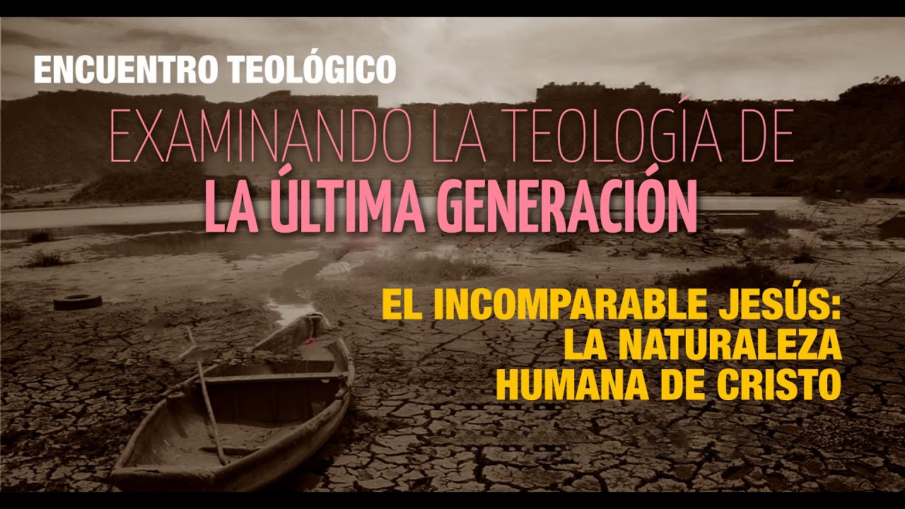2024-09-28 - LGT (7/8) - El Incomparable Jesús: La Naturaleza Humana de Cristo - Pr Eliezer Graterol