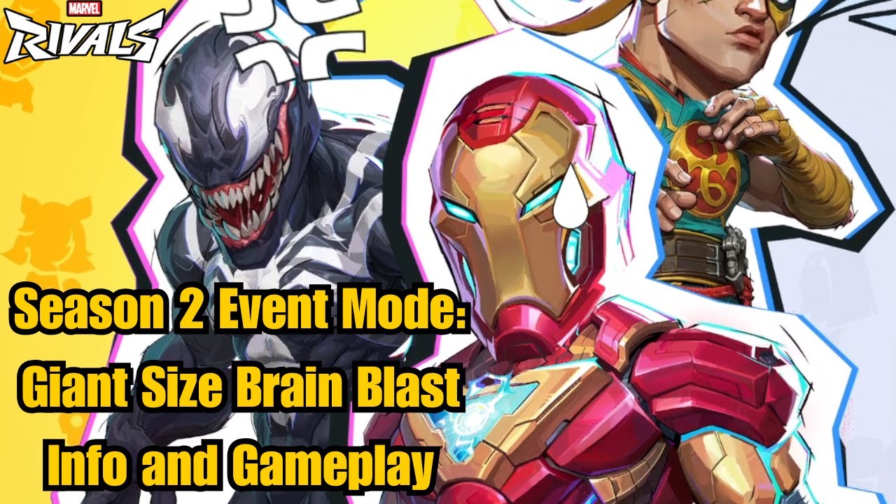 Giant Size Brain Blast Event Mode Info and Gameplay | Marvel Rivals Season 2
