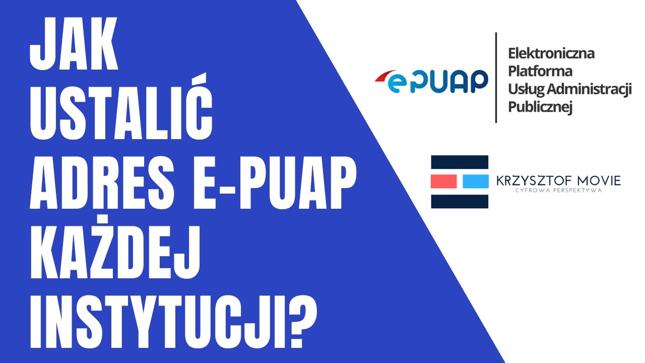 Jak ustalić adres ePUAP każdej instytucji? Skąd wziąć adres ePUAP?