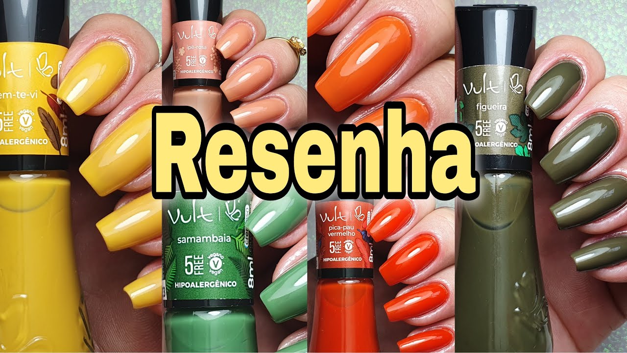 Coleção de Esmaltes Cores da Natureza - VULT | Naty Scalada