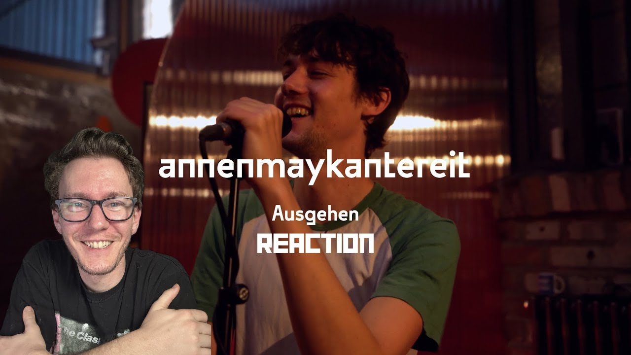 AnnenMayKantereit - Ausgehen (Proberaum Session) (Reaction)
