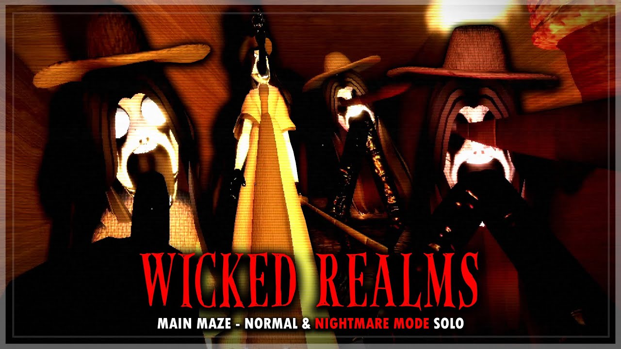 Wicked Realms (Demo) - Main Maze - Normal & Nightmare Mode Solo (Full Walkthrough) | Roblox