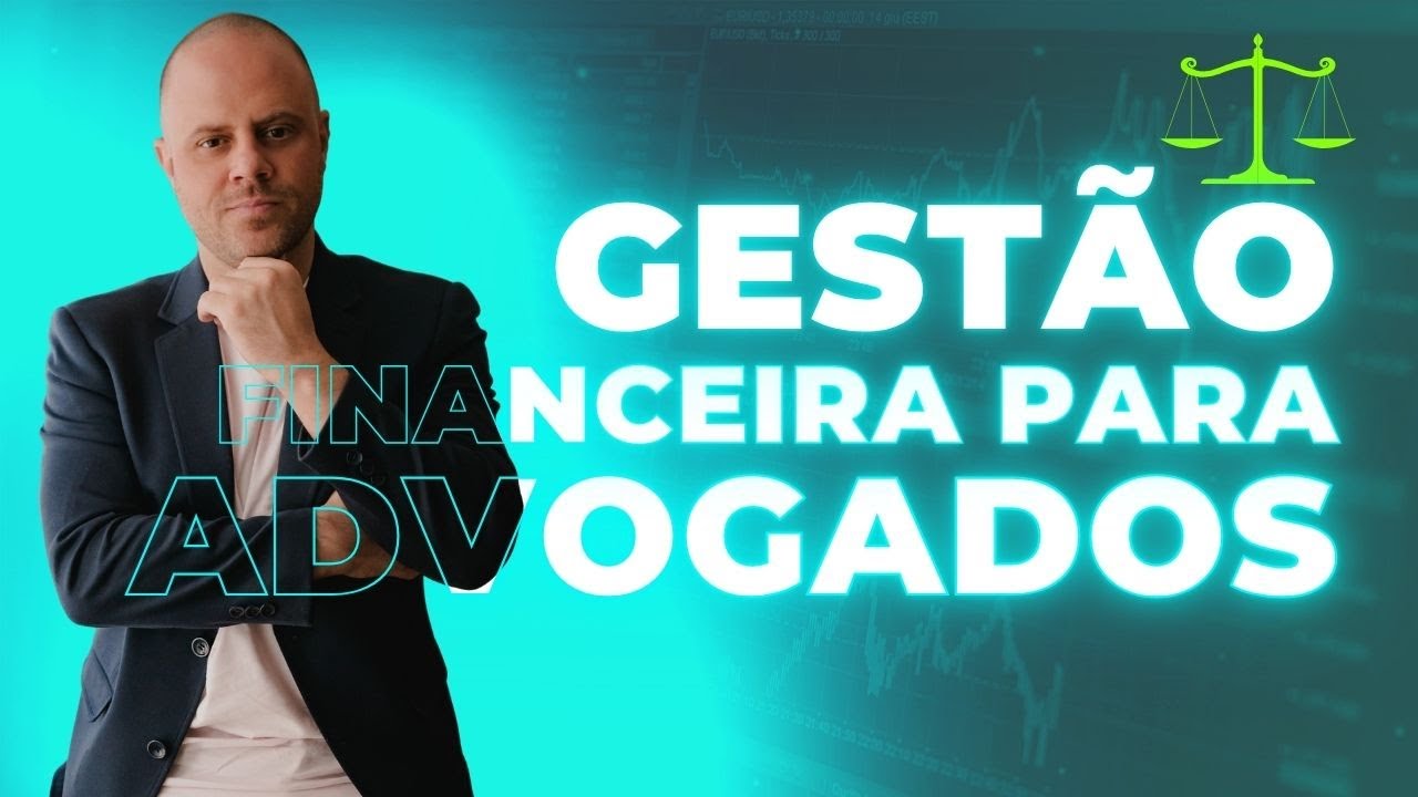 Gestão Financeira para Advogados