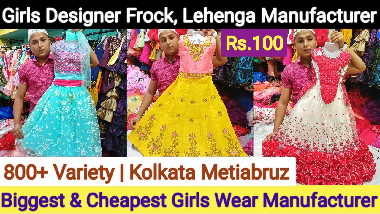 Girls Wear Wholesaler in Kolkata Metiabruz | Girls Frock, Lehenga, Dresses, Ladies Wear Wholesale
