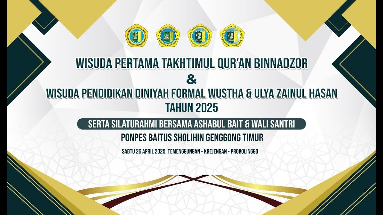 LIVE !!! WISUDA PERTAMA TAKHTIMUL QUR'AN BINNADZOR & WISUDA PENDIDIKAN DINIYAH FORMAL WUSTHA & ULYA
