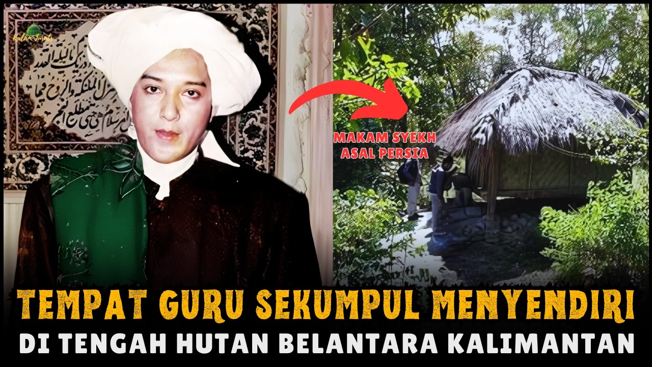 INILAH TEMPAT KHALWAT GURU SEKUMPUL ❗ Misteri dan Kisahnya