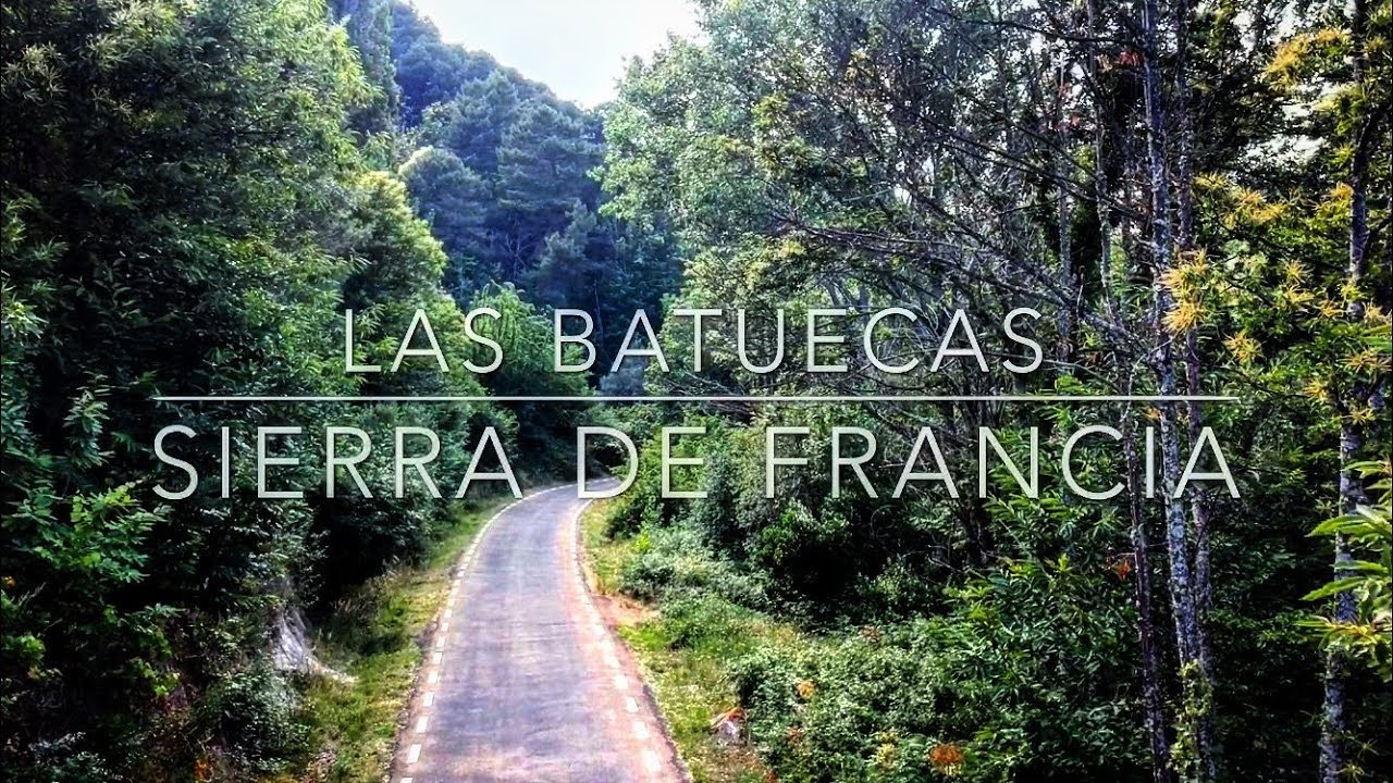 LAS BATUECAS - SIERRA DE FRANCIA | 2018