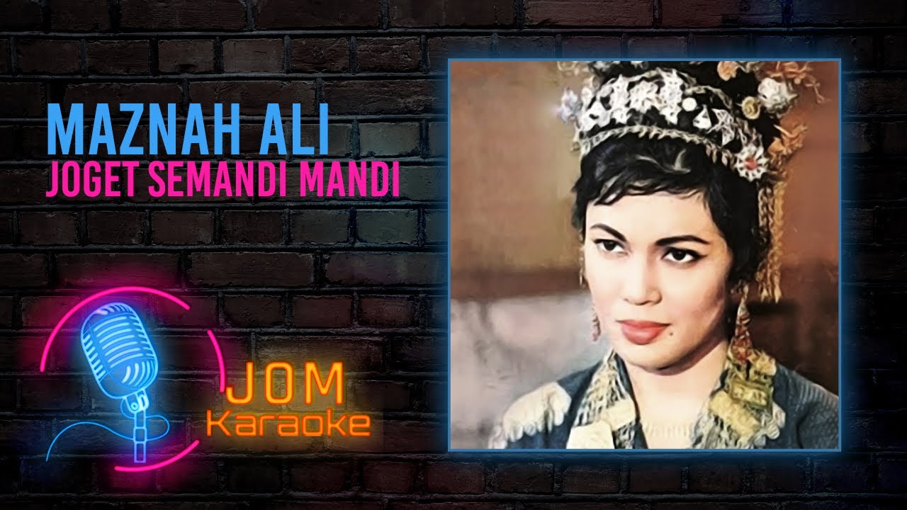 Maznah Ali - Joget Semandi Mandi (Official Karaoke Video)