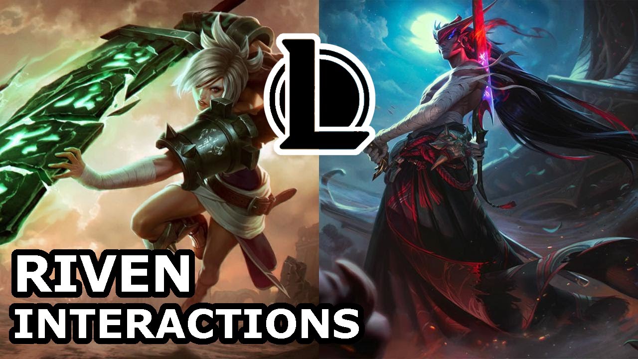 Взаимодействие Ривен с другими чемпионами | ТЫ ЛИ ЕЁ ХОЗЯИН? | Цитаты League of Legends