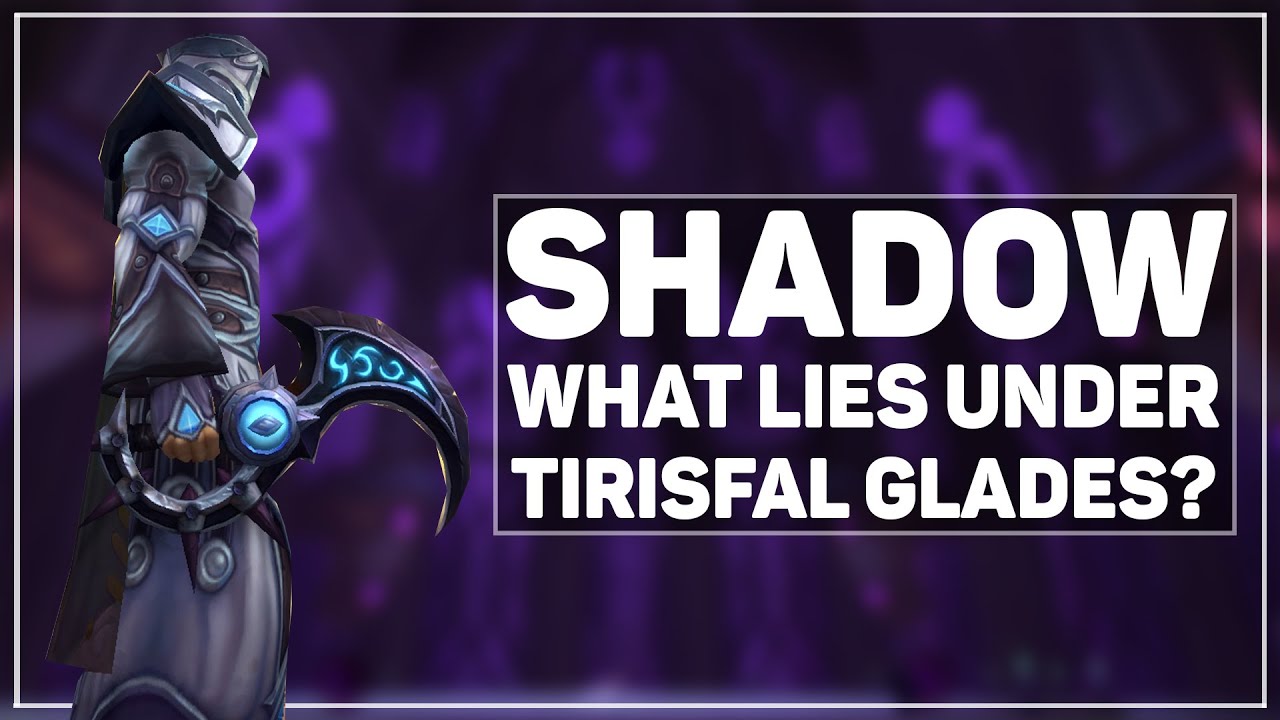 WoW Legion: - What Lies Under Tirisfal? - Shadow Priest Artifact Quest