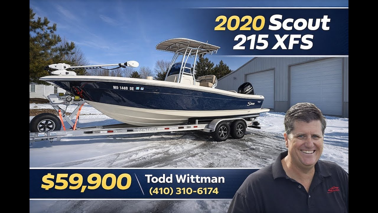 2020 Scout 215 XSF - $59,900 - Todd Wittman (410)310-6174
