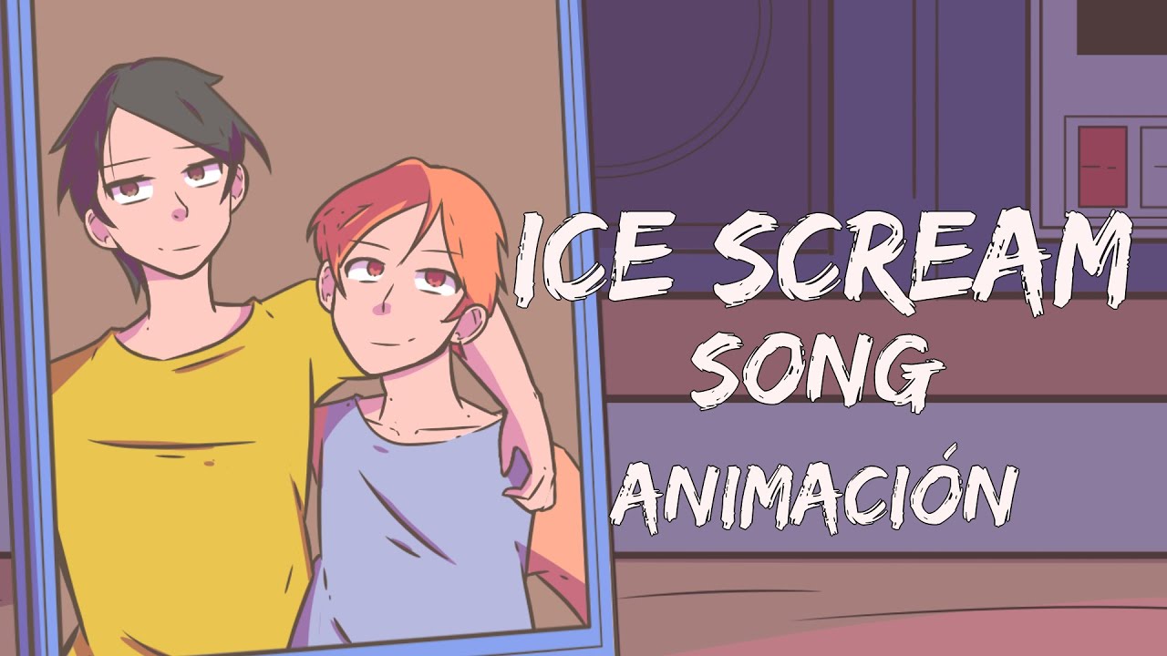 Ice Scream Song | ANIMACION (by Itowngameplay)