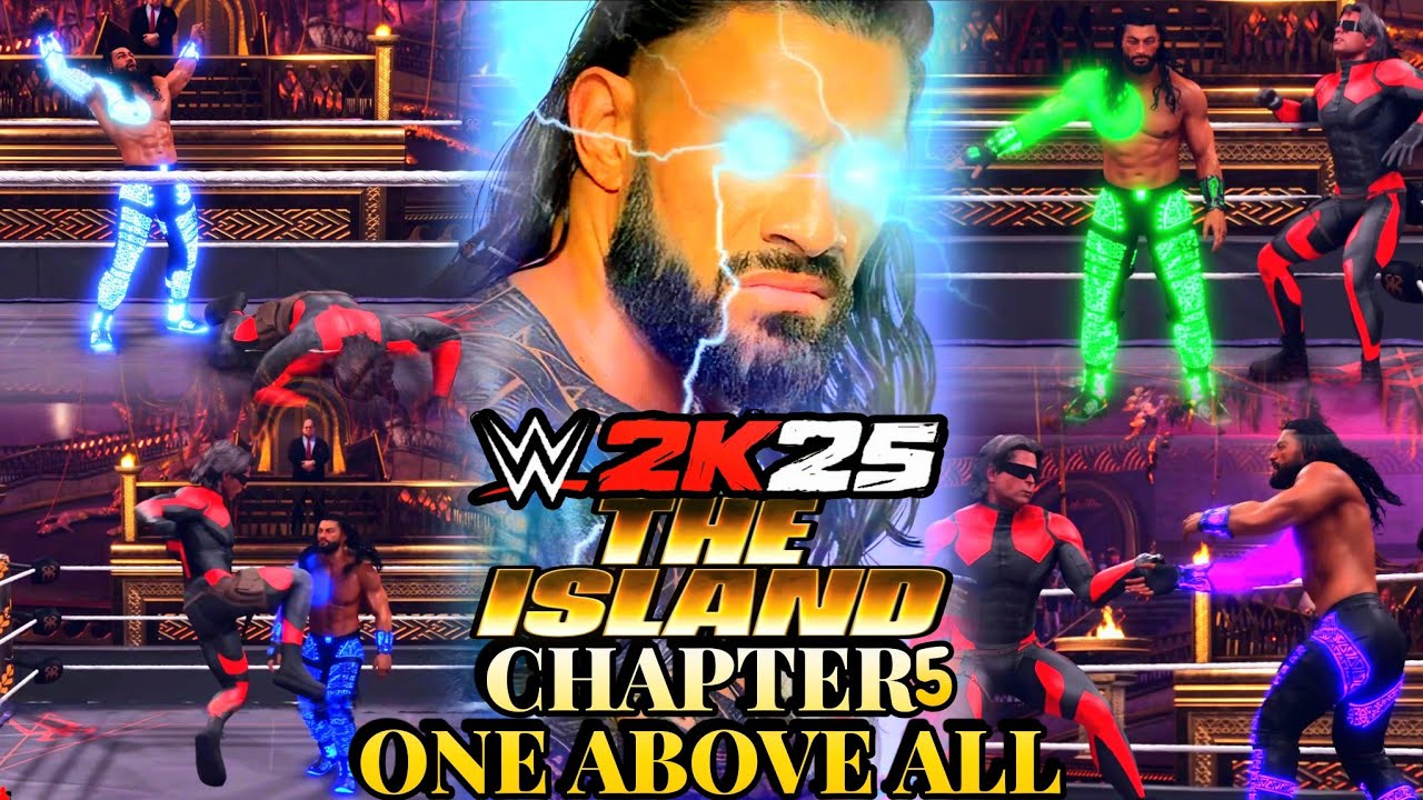 WWE 2K25 &ndash; THE ISLAND ENDING ROMAN REIGNS&rsquo; FINAL FORM REVEALED! ONE ABOVE ALL