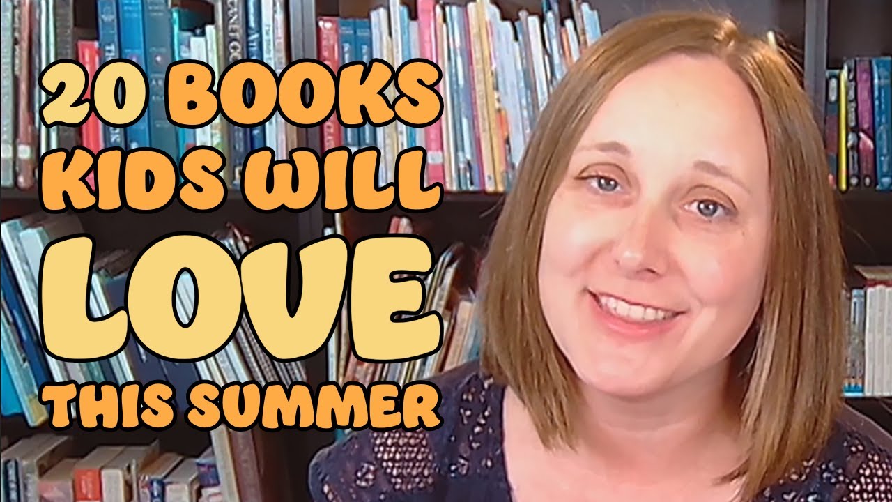 20 Books Kids will LOVE this summer - FREE BOOKLISTS!