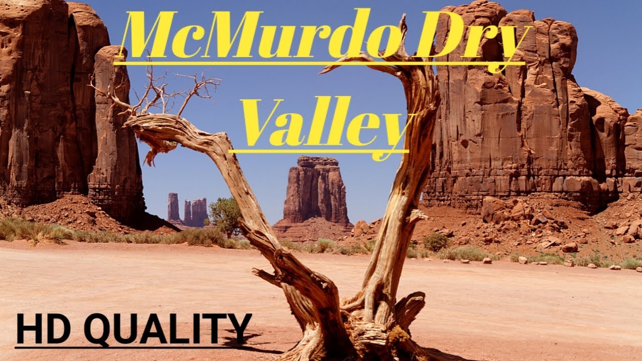 McMurdo Dry Valley --One of the driest places on earth🌎