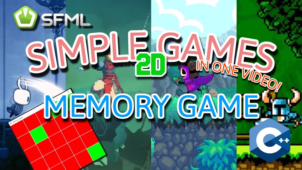 [ C++ & SFML - Simple 2D Games ] - Create a fun and easy MEMORY GAME in one video for beginners!