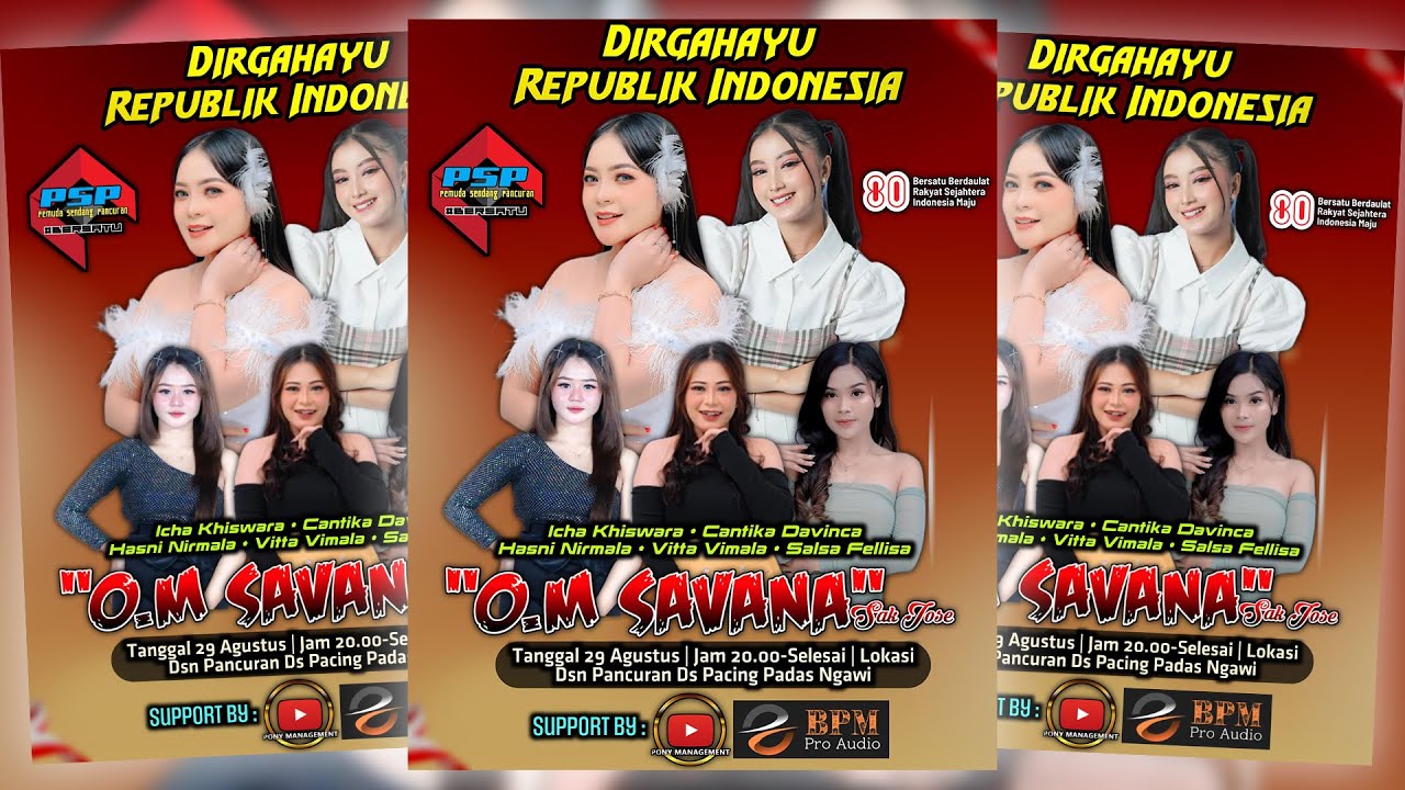 🔴LIVE OM SAVANA SAKJOSE - HUT RI KE - 80  ( PEMUDA SENDANG PANCURAN )  #2025