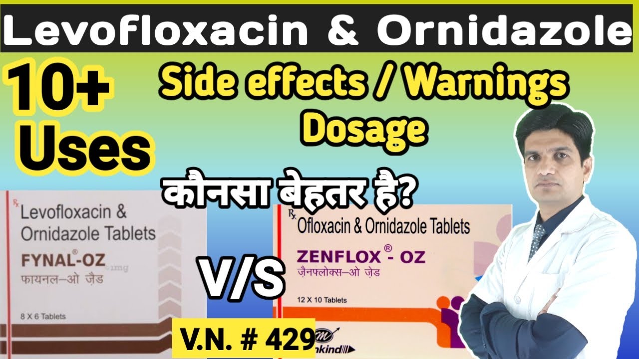Levofloxacin and Ornidazole tablets | Fynal oz | Loxof oz tzblet uses in hindi