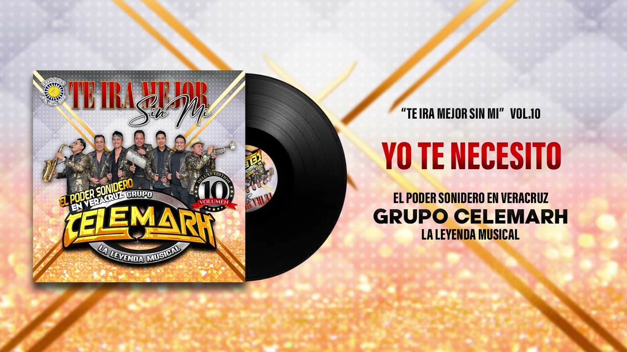 09.- Yo Te Necesito - Grupo Celemarh VOL 10 (2024)