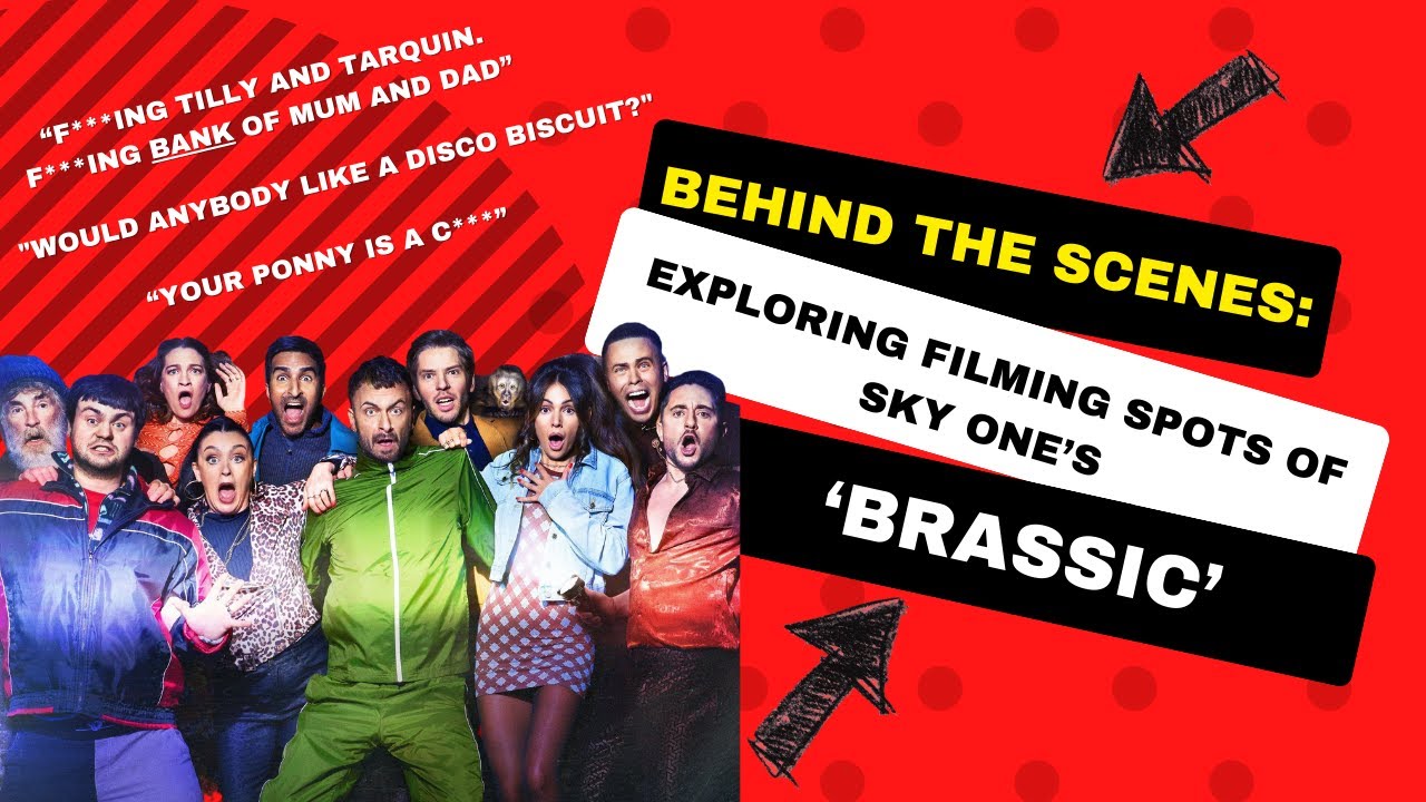Behind the Scenes: Exploring the Iconic Filming Spots of Sky One's 'Brassic'