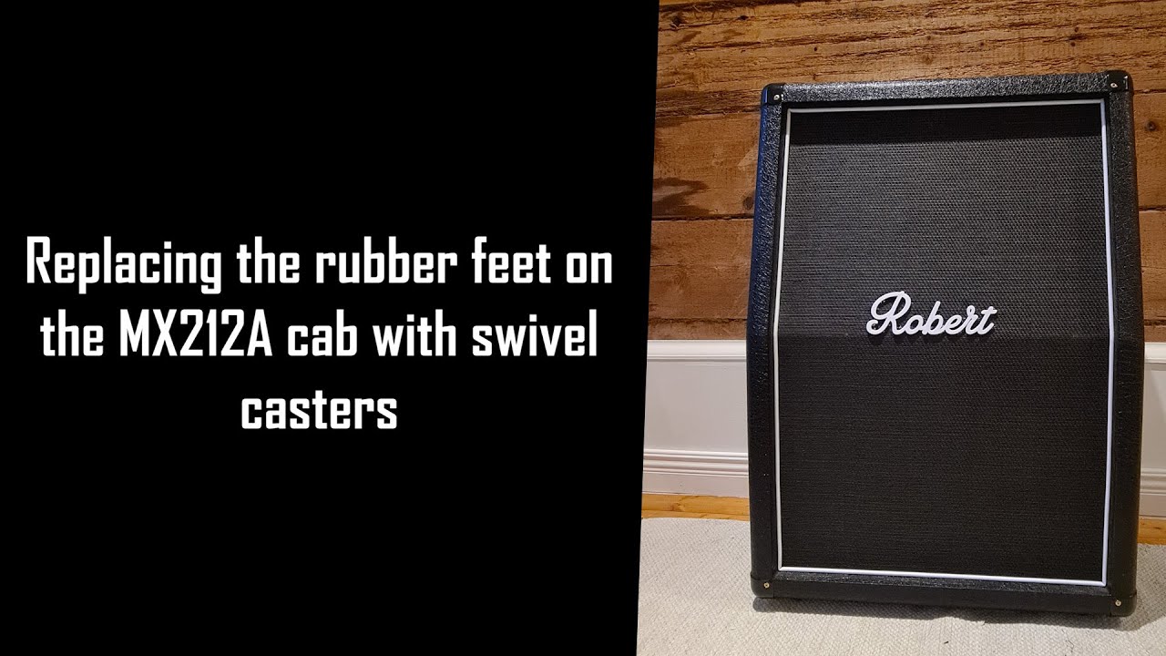 Replacing the rubber feet on the MX212A cab w swivel casters