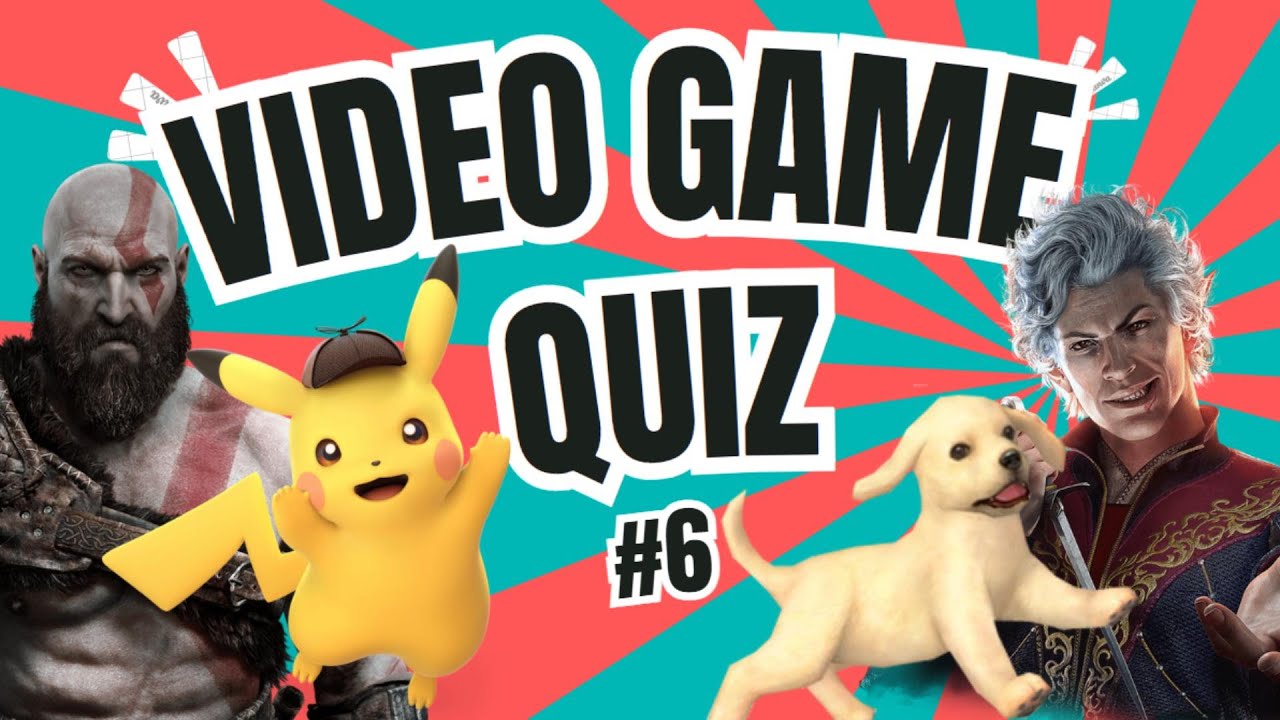 VIDEO GAME QUIZ #6 (MUSIC, SOUND, SCREENSHOT,)