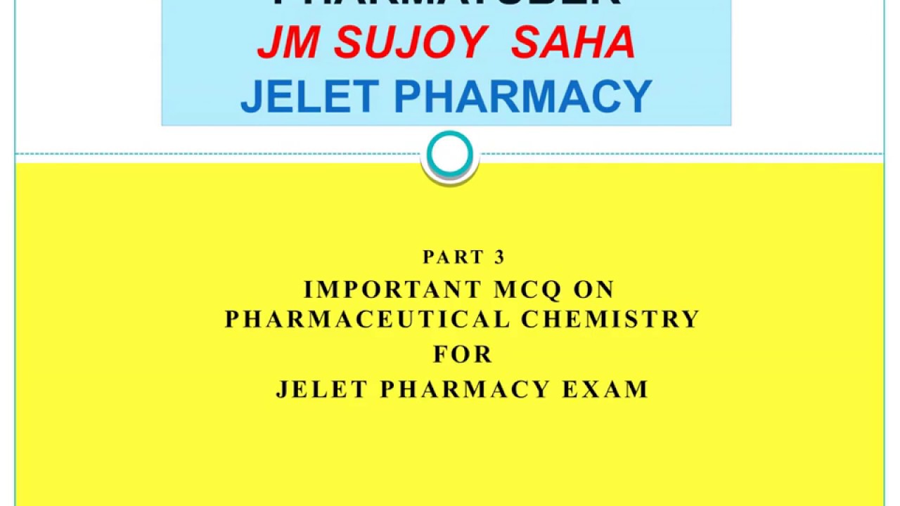 How to crack Pharmaceutical Chemistry paper in JELET EXAM