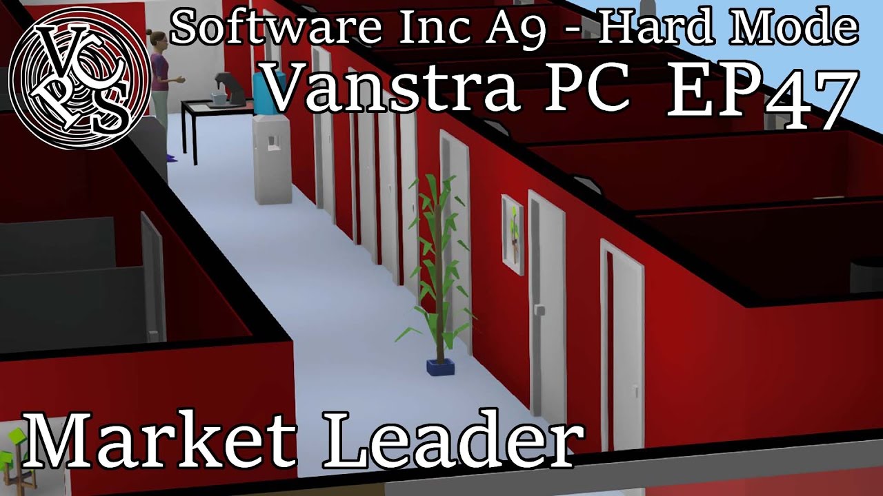 Software Inc – Market Leader: Vanstra PC EP47 - Hard Mode Alpha 9 Gameplay
