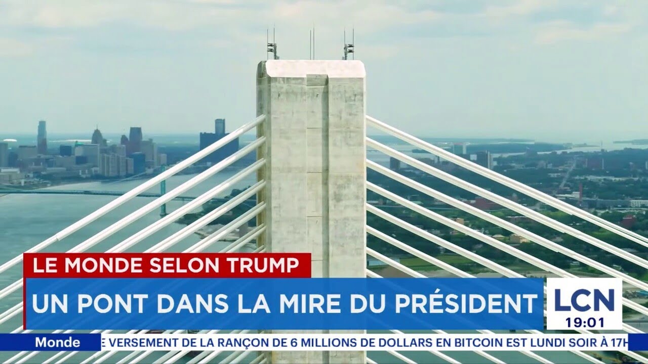 Guerre commerciale: Trump menace de bloquer l’ouverture d'un nouveau pont reliant l’Ontario et le Mi