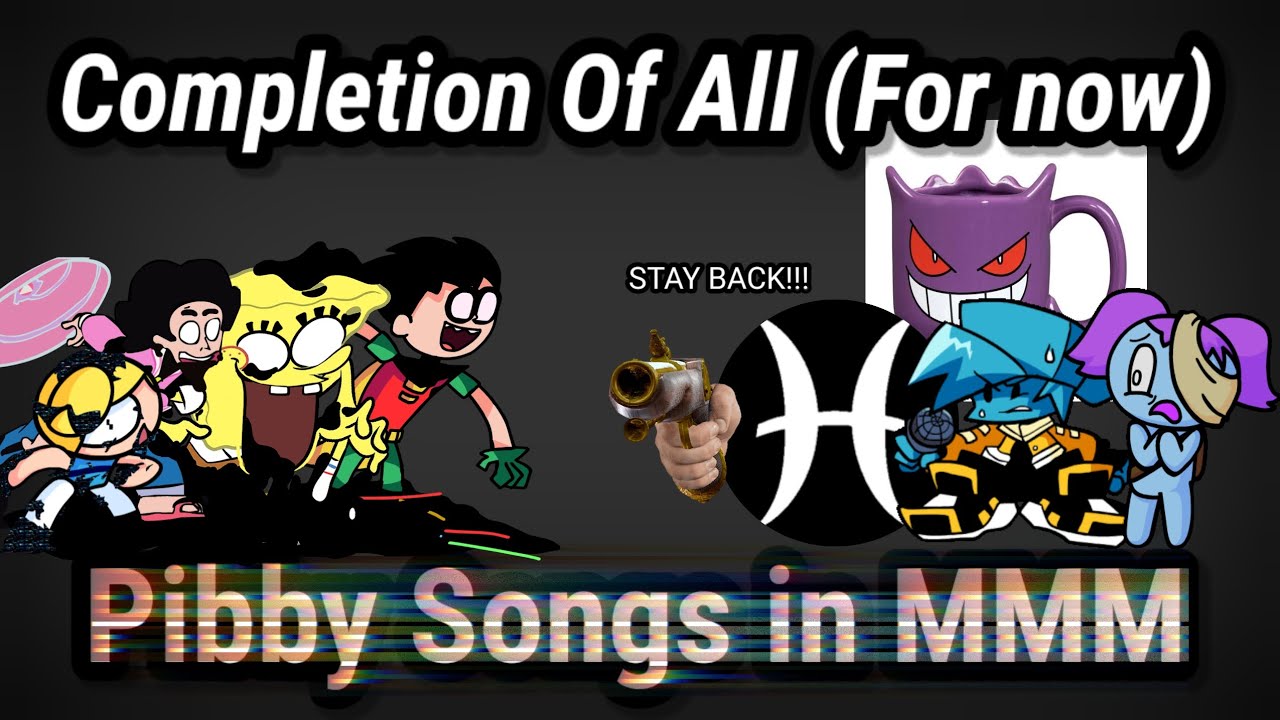 A Completion Of All Pibby Songs In MMM | Monday Morning Misery (Mobile)