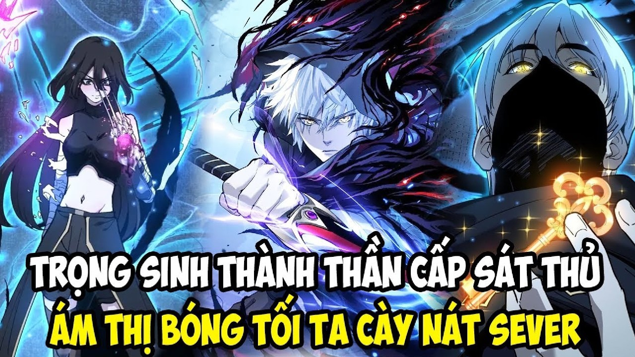 Sát Thủ Bóng Tối Trở Lại Và Thống Trị Server | Review Manhwa