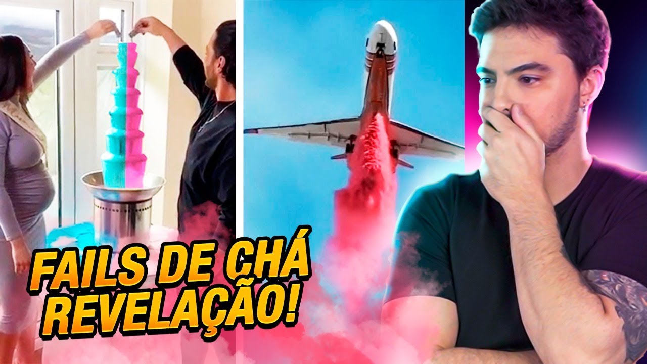 MAIORES FAILS DE CHÁ REVELAÇÃO