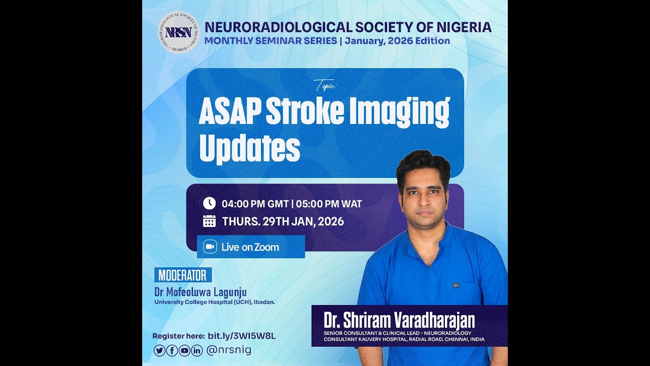 Dr Shriram Varadharajan | ASAP Stroke Imaging Updates