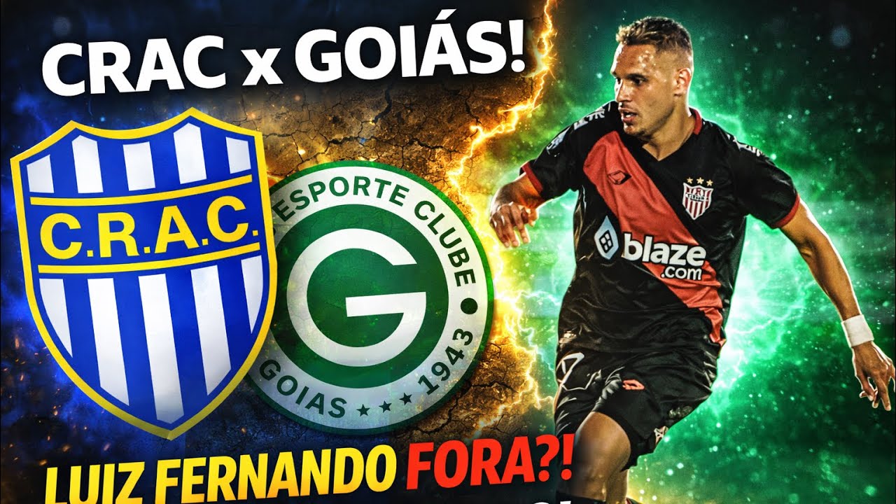 Luiz fernando fecha com Fortaleza, Crac x Goiás!