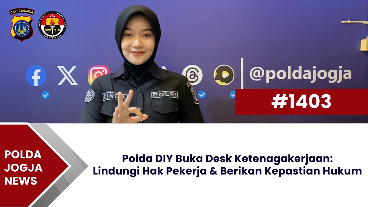 Polda DIY Buka Desk Ketenagakerjaan | Polda Jogja News #1403