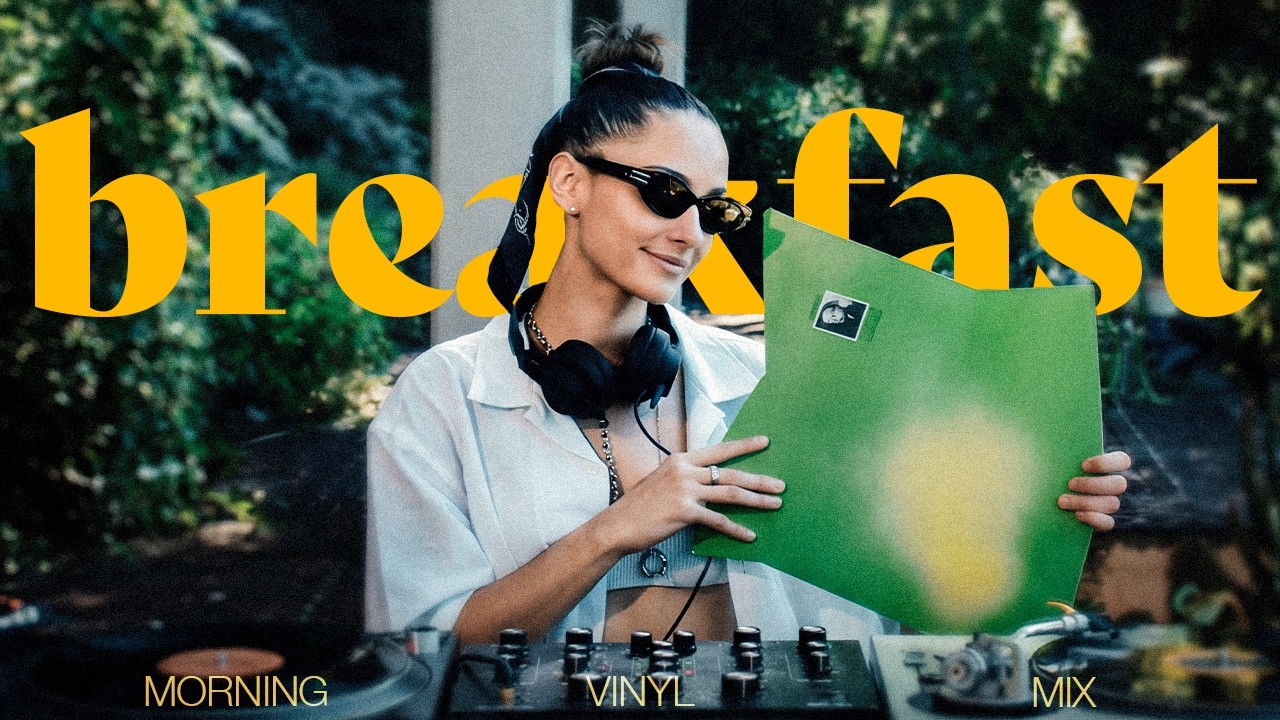 BREAKFAST || Vinyl Soulful Mix With Ludmila Di Pasquale