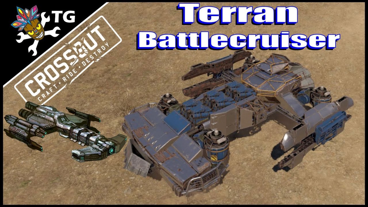 Crossout - Terran Battlecruiser (StarCraft)