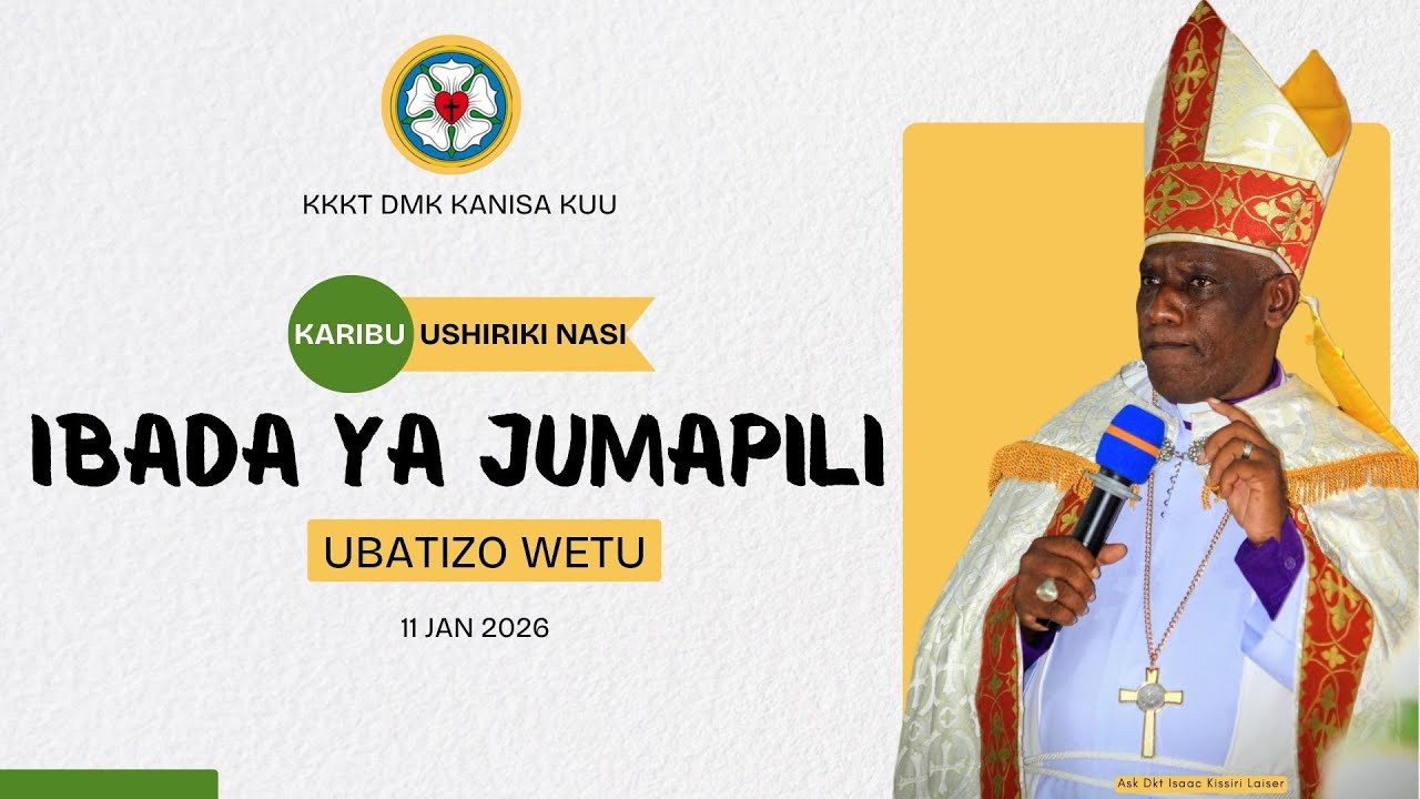 Ibada Ya Jumapili (IBADA YA PILI) 11/01/2026