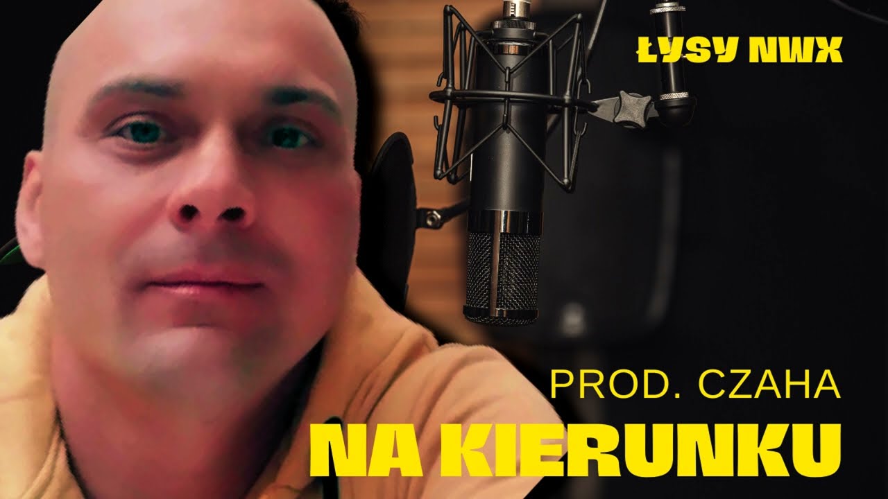 Łysy NWX - Na kierunku (prod. Czaha)