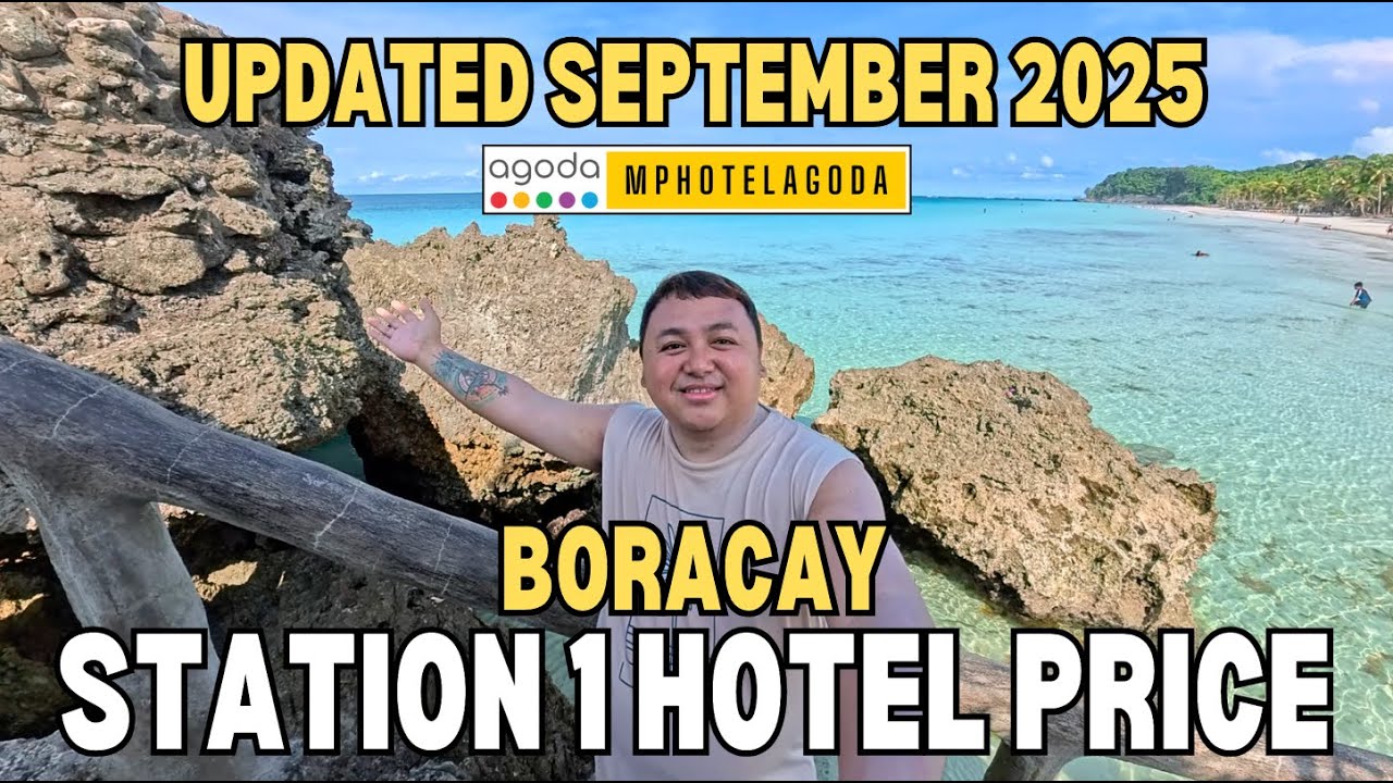 BORACAY STATION 1 HOTELS & RESORTS + DINIWID BEACH - UPDATED PRICE VIA AGODA AS OF SEPTEMBER 2025