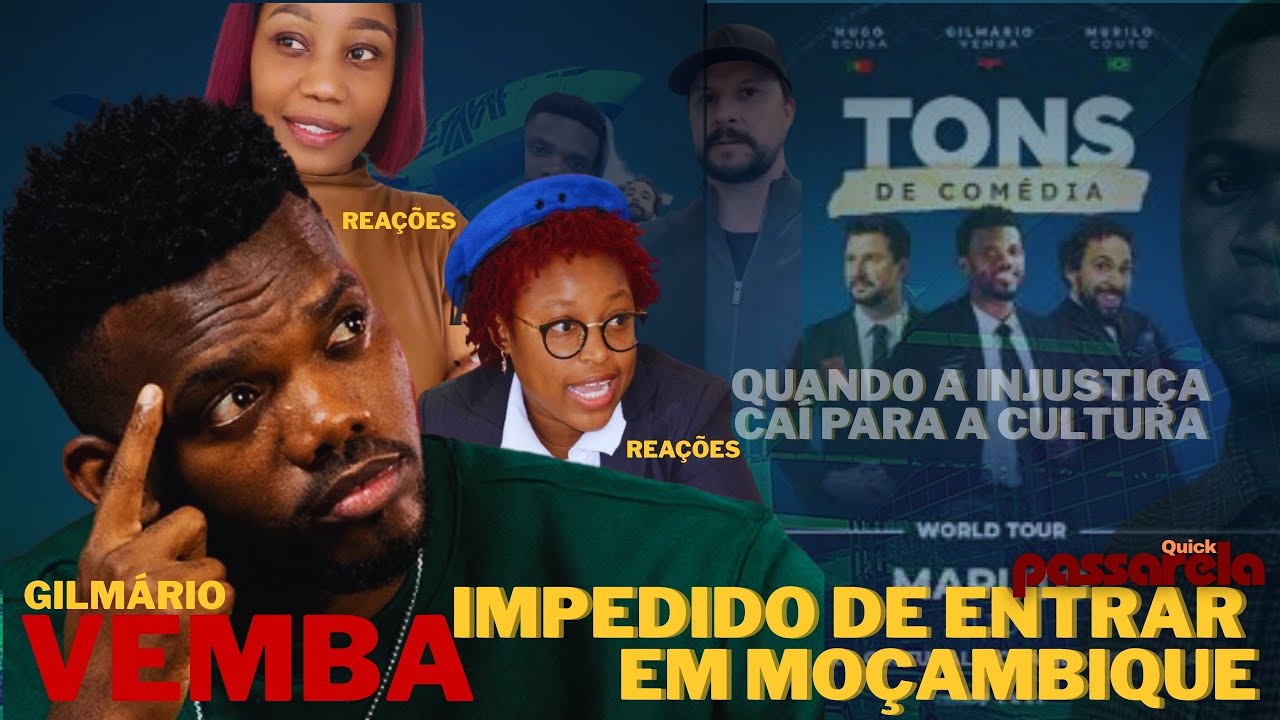 GILMÁRIO VEMBA IMPEDIDO DE ENTRAR NO TERRITÓRIO MOÇAMBICANO 