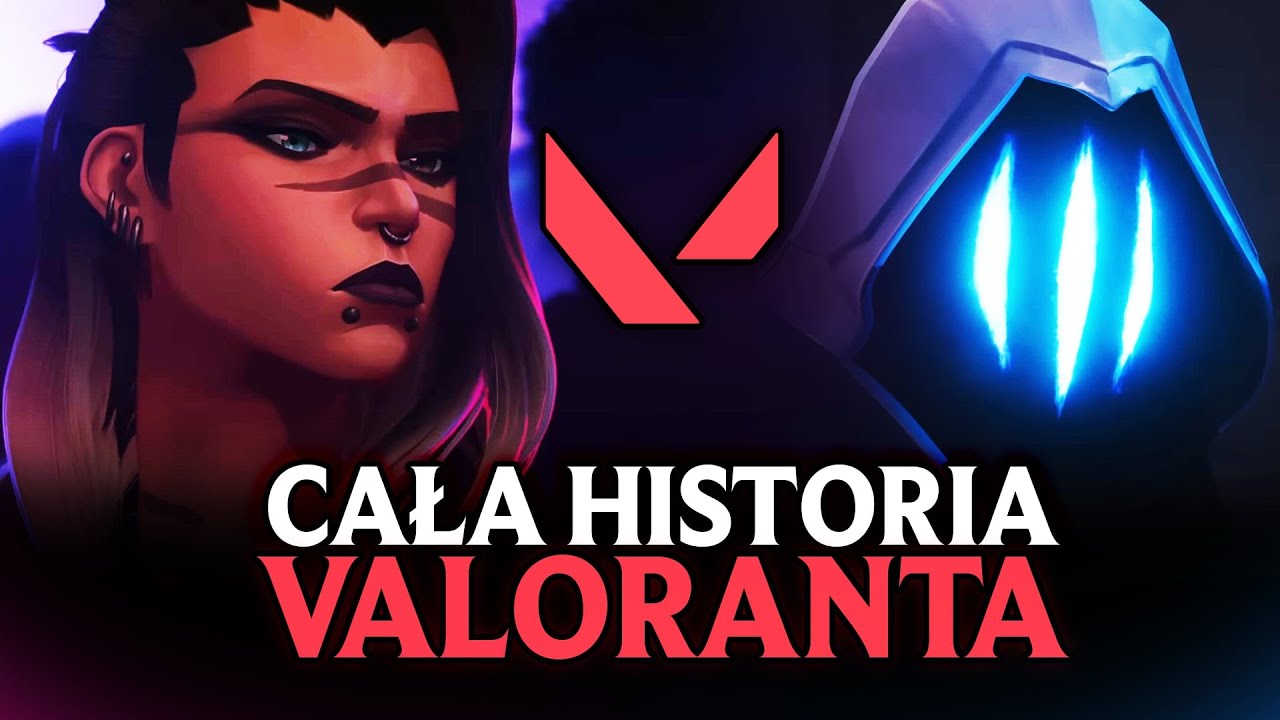 KOMPLETNA HISTORIA ŚWIATA VALORANT