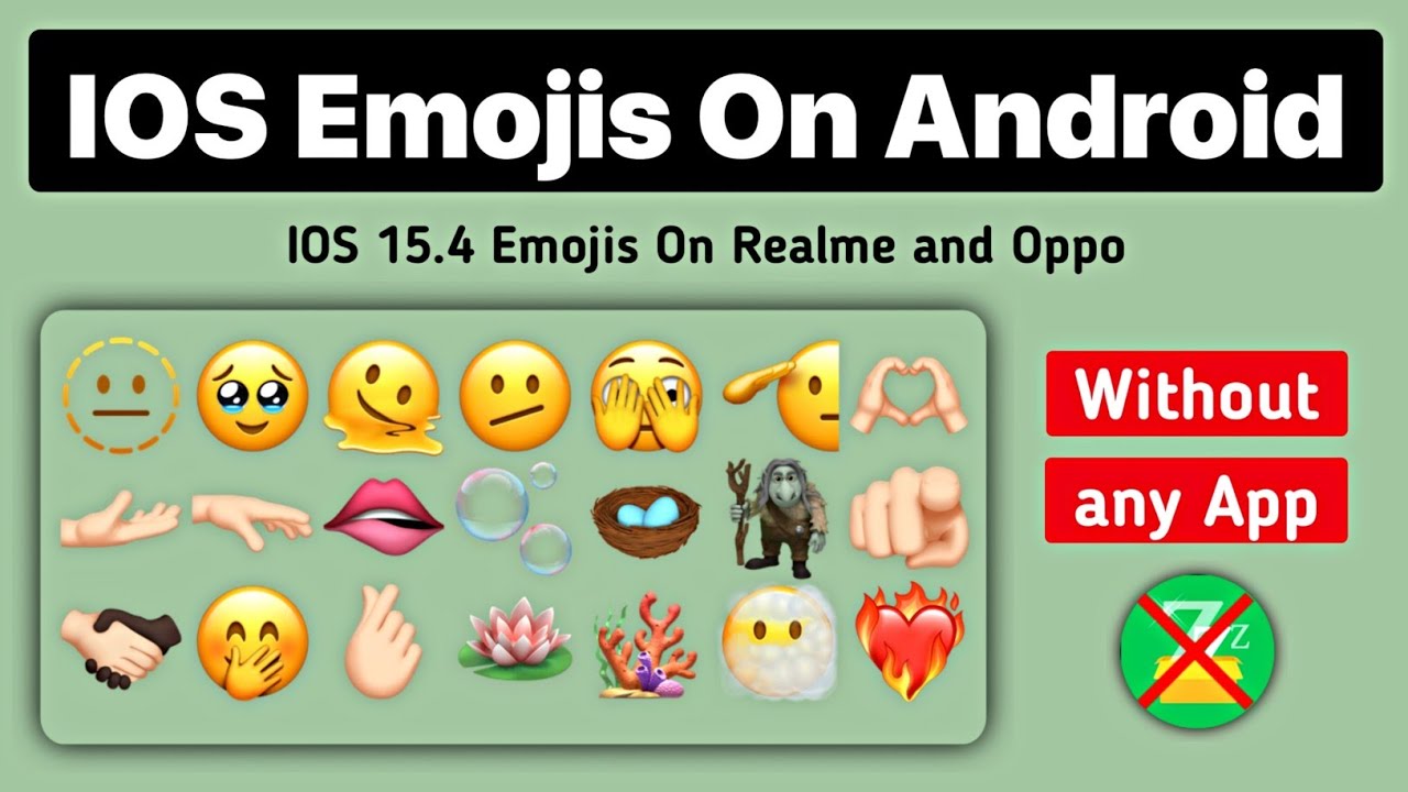 iOS 15.4 Emojis On Android without zfont | iOS Emojis On Realme And Oppo