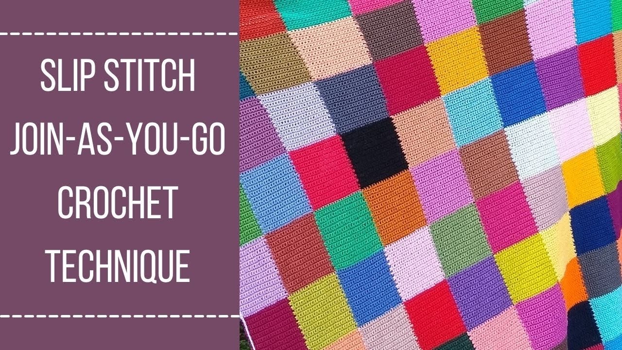 Slip Stitch Join-As-You-Go Crochet Technique | Customizable!