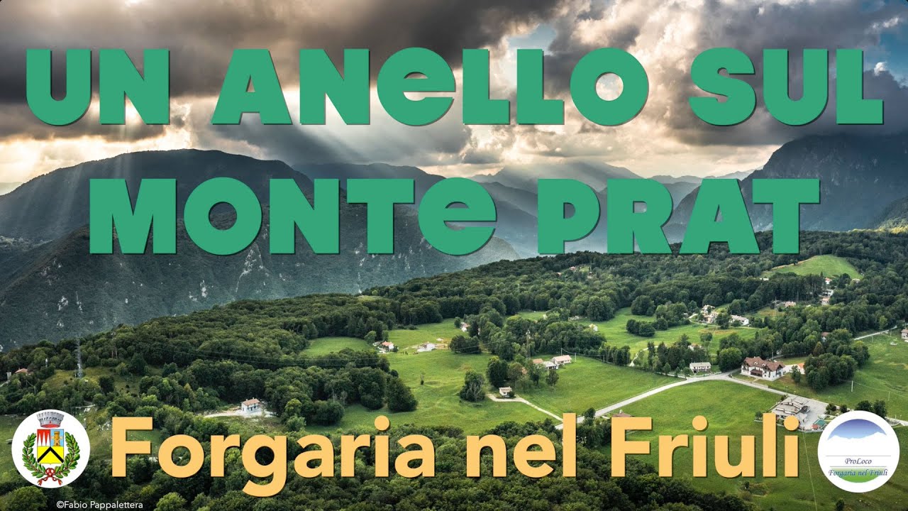 054 FORGARIA NEL FRIULI - Una camminata ad anello sul Monte Prat per chi ama la natura incontaminata