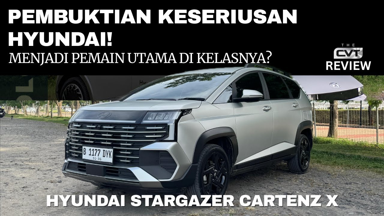 PENYEGARAN EKSISTENSI LINEUP ANDALAN HYUNDAI DI INDONESIA, NEW STARGAZER CARTENZ X!